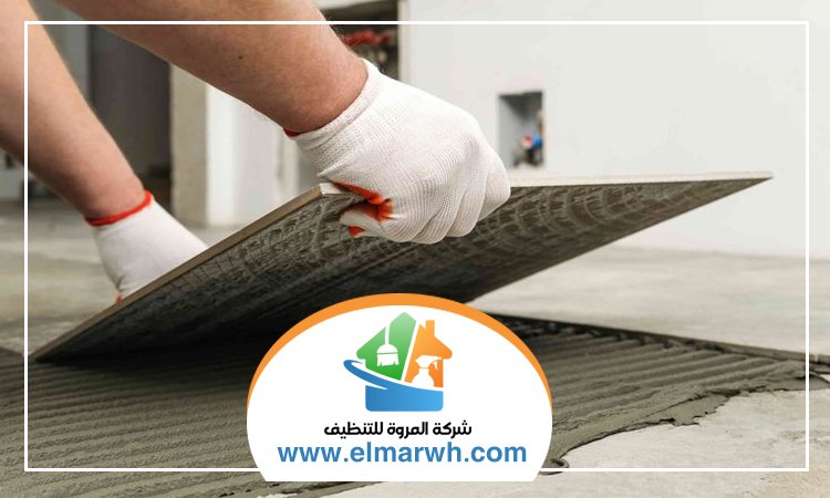 شركة تركيب سيراميك في ابوظبي