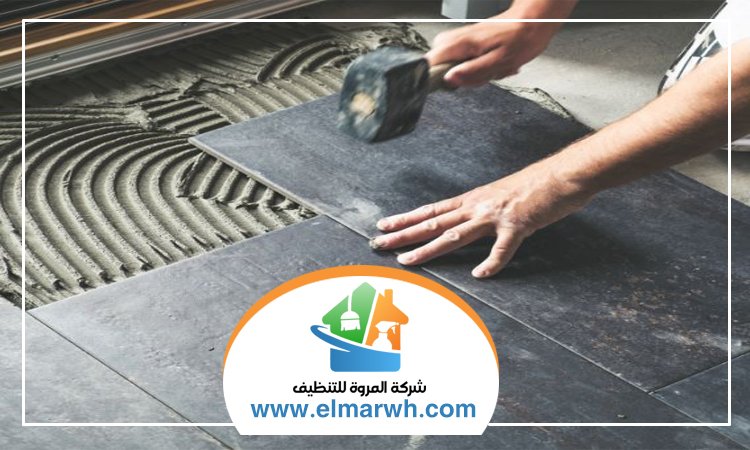 شركة تركيب سيراميك في الفجيرة